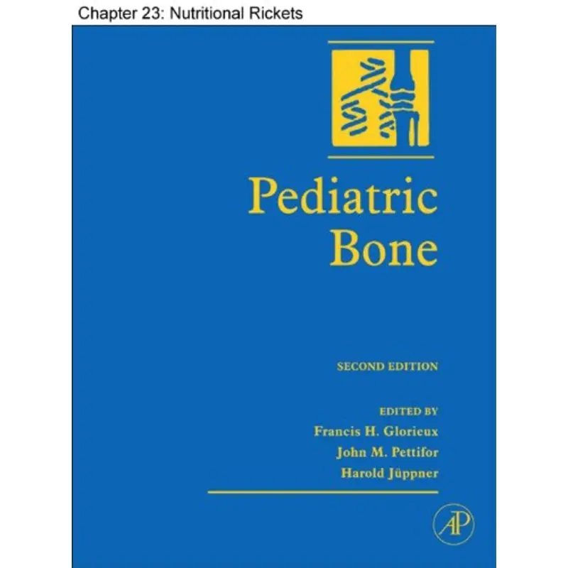 Chapter 23, Nutritional Rickets